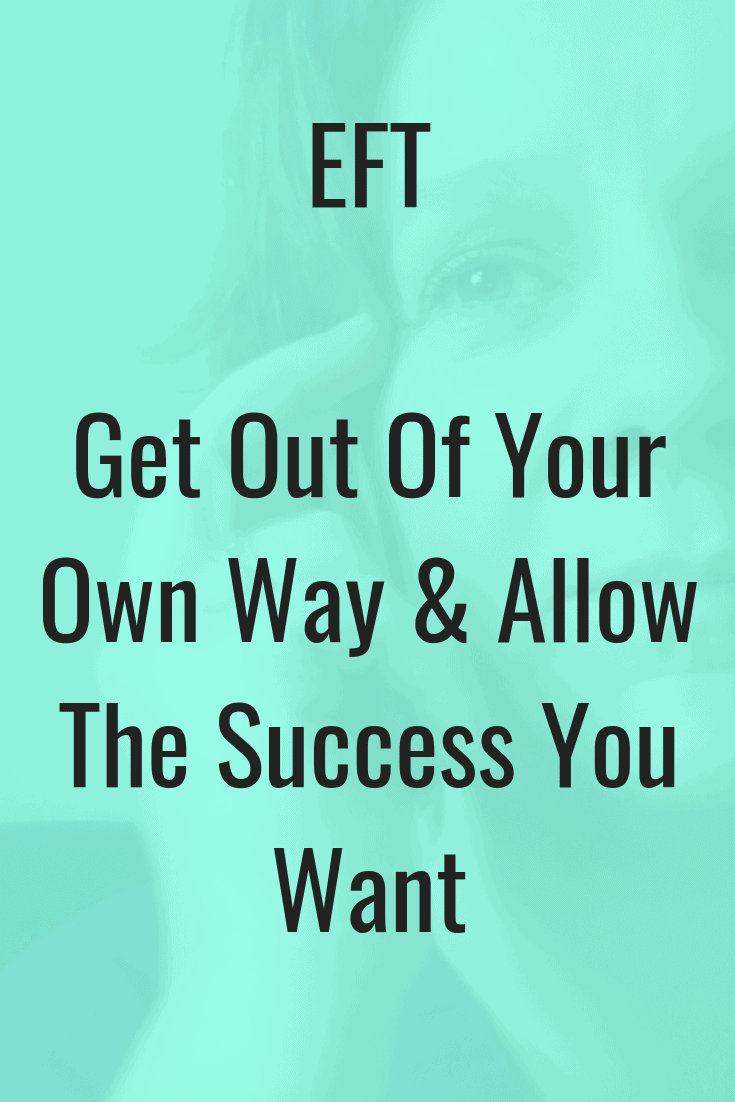 Stop Blocking Success Get Out Of Your Own Way Eft Morning Business Chat