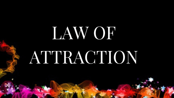 What is the Law of Attraction? Beginners Techniques -