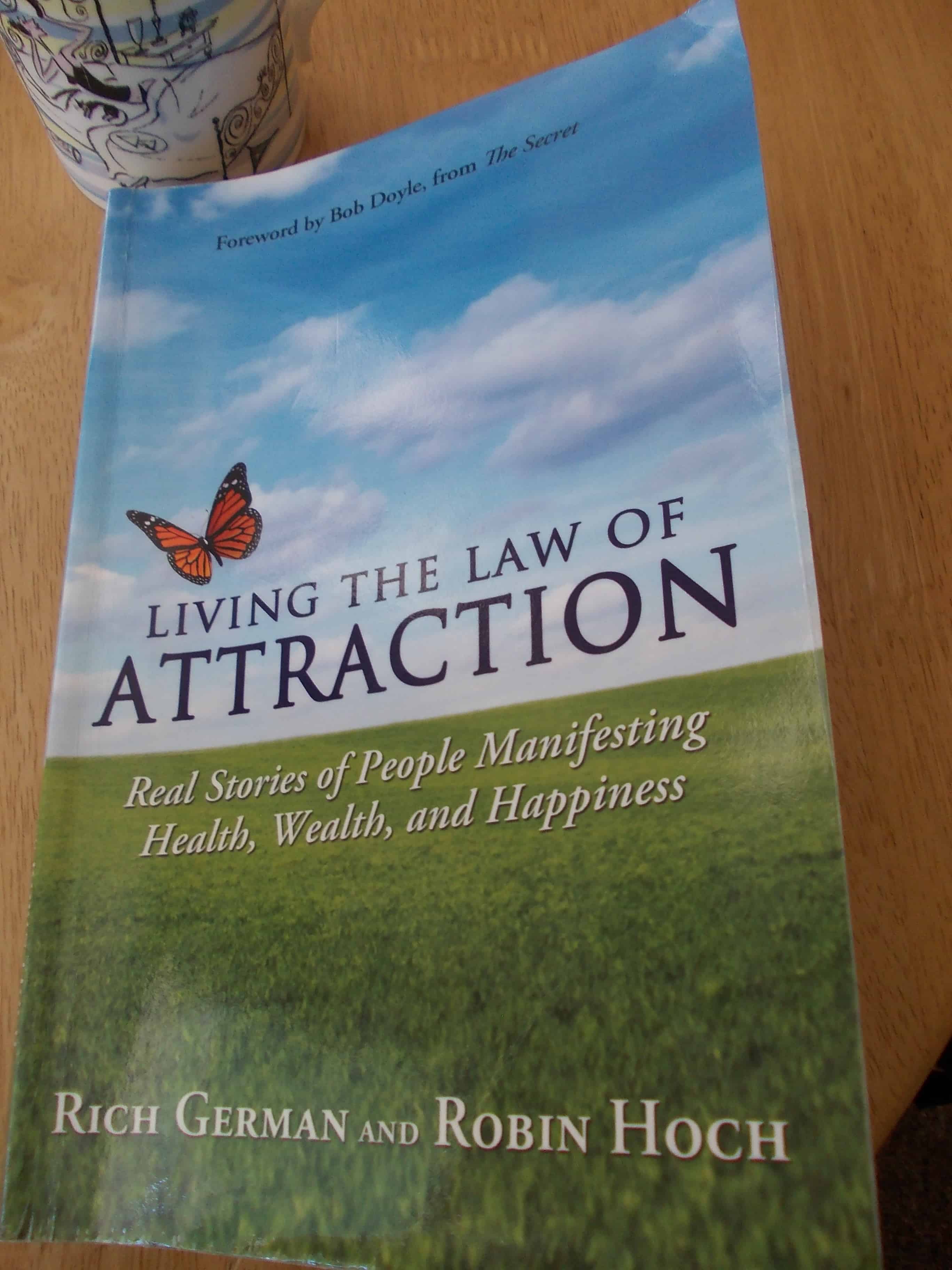 Law of attraction book review - Living the law of attraction by Rich German and Robin Hoch