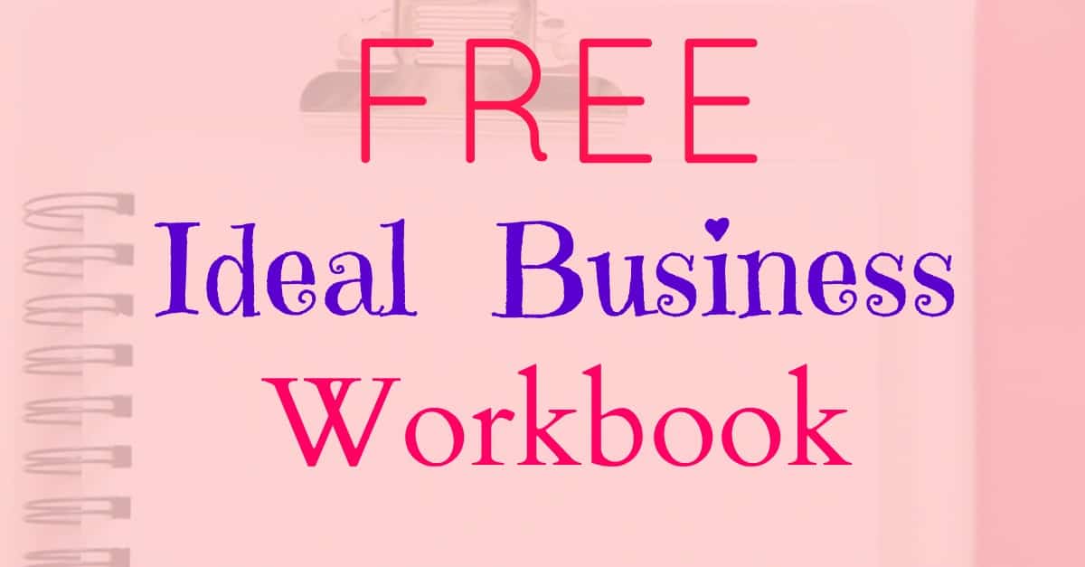 Free Ideal Business Workbook - This workbook has been designed to help you gain real clarity and focus in your business. It will also help you to effectively use the law of attraction in your business to attract the business you really want.