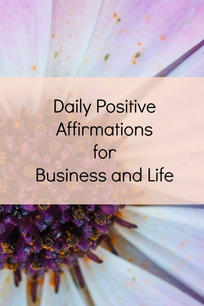 Daily positive affirmations for business and life