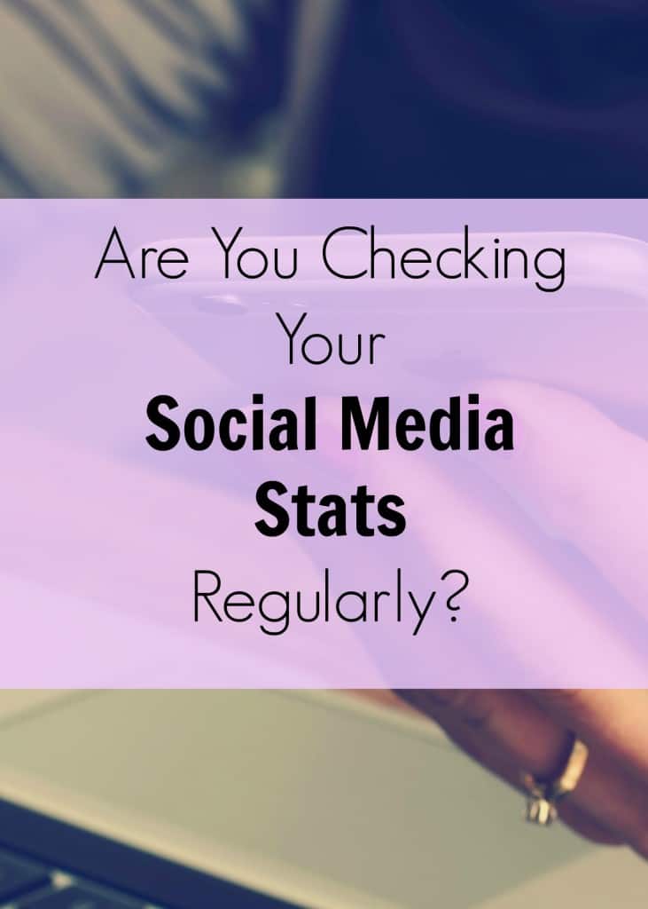 Are you checking you social media stats?
