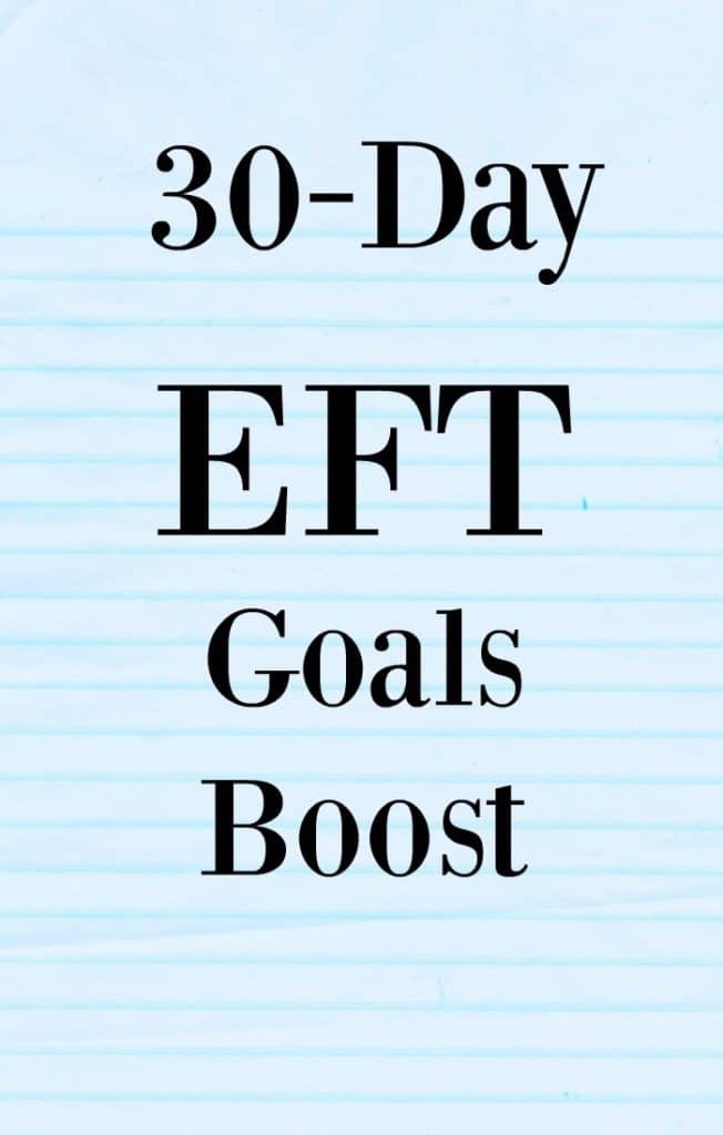 EFT Goal Boost - Free 30-day checklist to help you achieve your goals using EFT (emotional freedom techniques) - Tapping on meridian points to release negative energy and improve the positive energy.