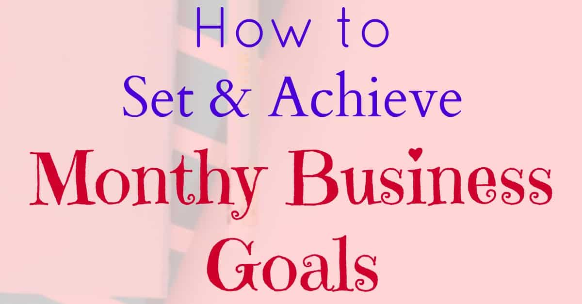 monthly-goal-setting-for-long-term-business-success