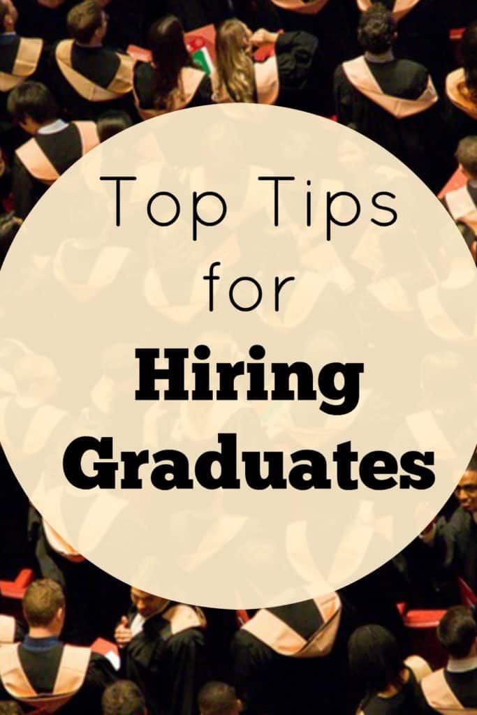 Hiring graduates can be really time consuming.  Here are some top tips to make the process easier. 