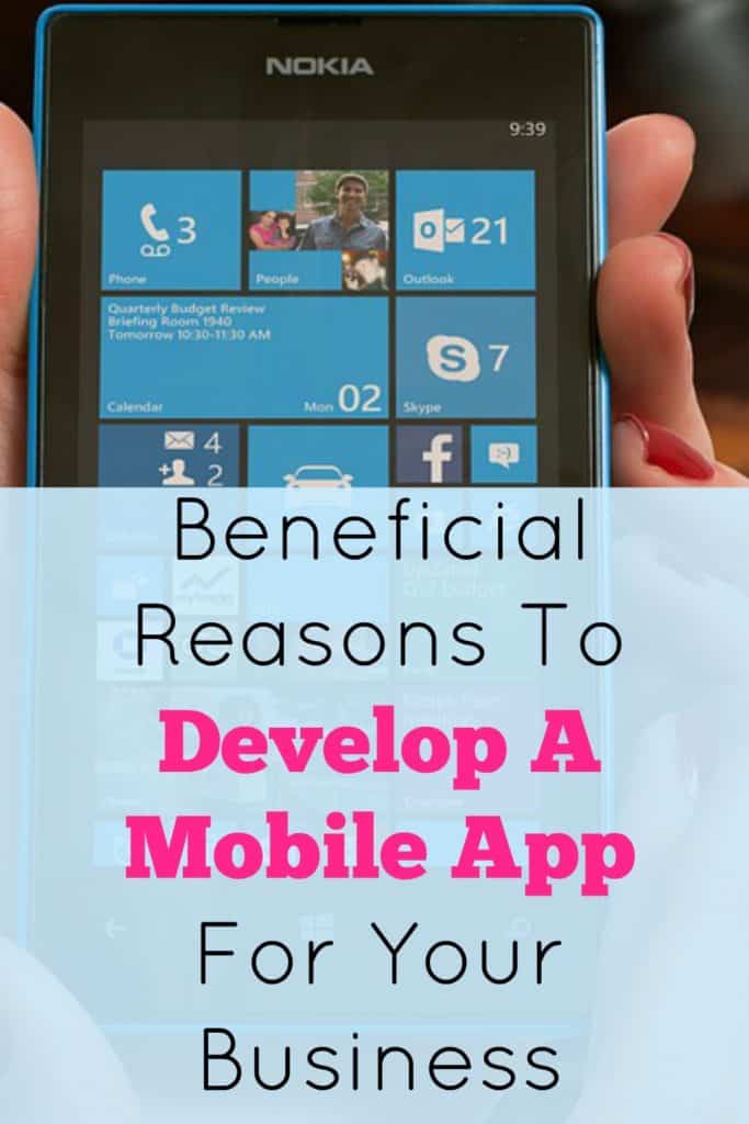 The Undeniably Beneficial Reasons To Develop A Mobile App For Your Business.