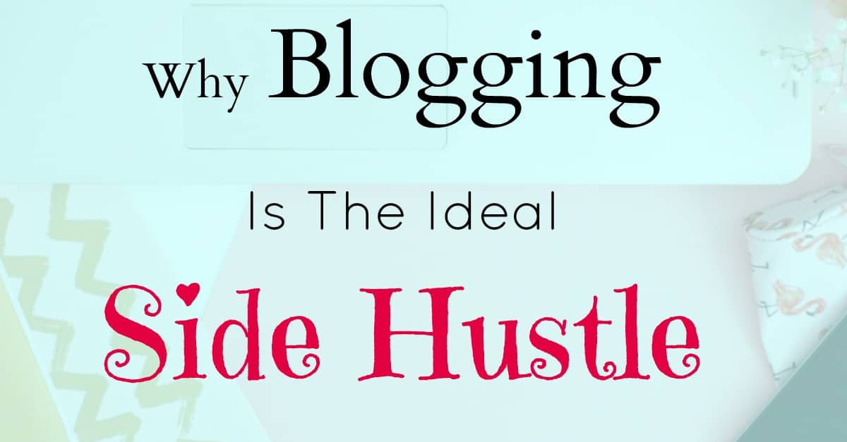 Why blogging is the ideal side hustle - This is a wonderful guest post from David Chen - Millennium Personal Finance.