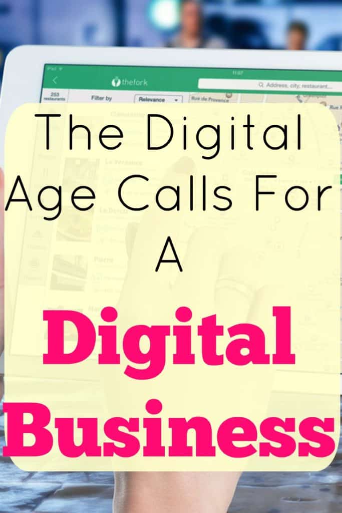 The Digital Age Calls For A Digital Business.