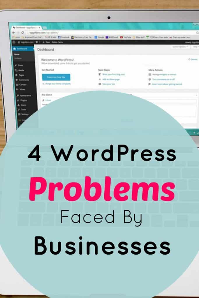 4 WordPress Problems Faced By Businesses.