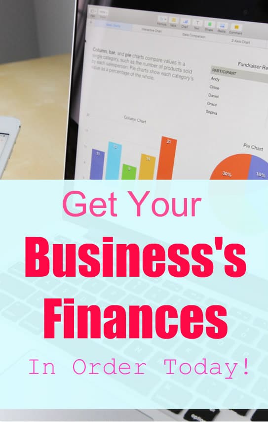 Get Your Business's Finances In Order Today!
