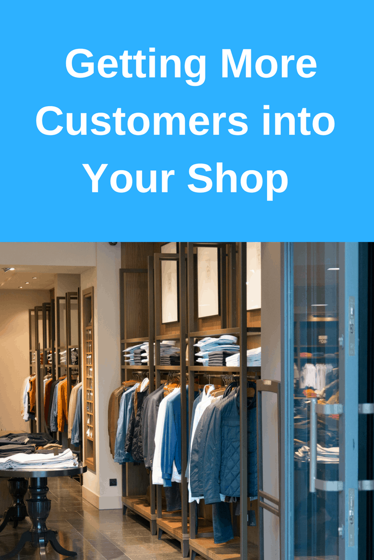 Busy Store: Getting More Customers into Your Shop