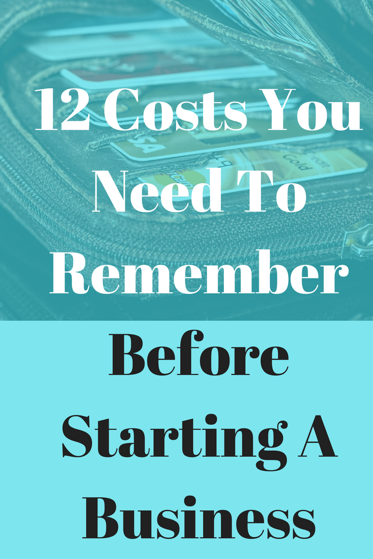 12 Costs You Need To Remember Before Starting A Business