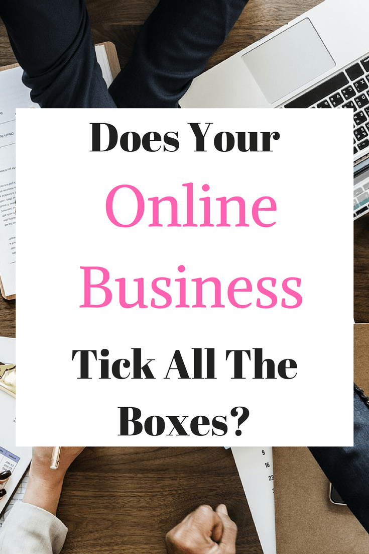 Customers Are Judging Your Online Business, Does It Tick All The Boxes?