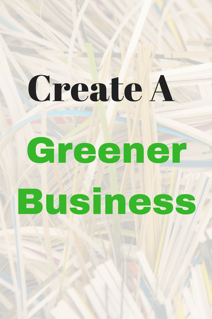 Greener business