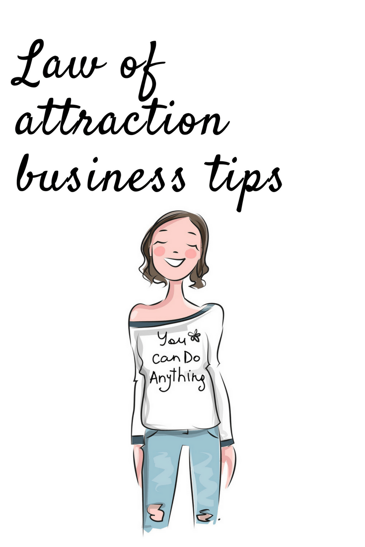 law of attraction business tips for business success.