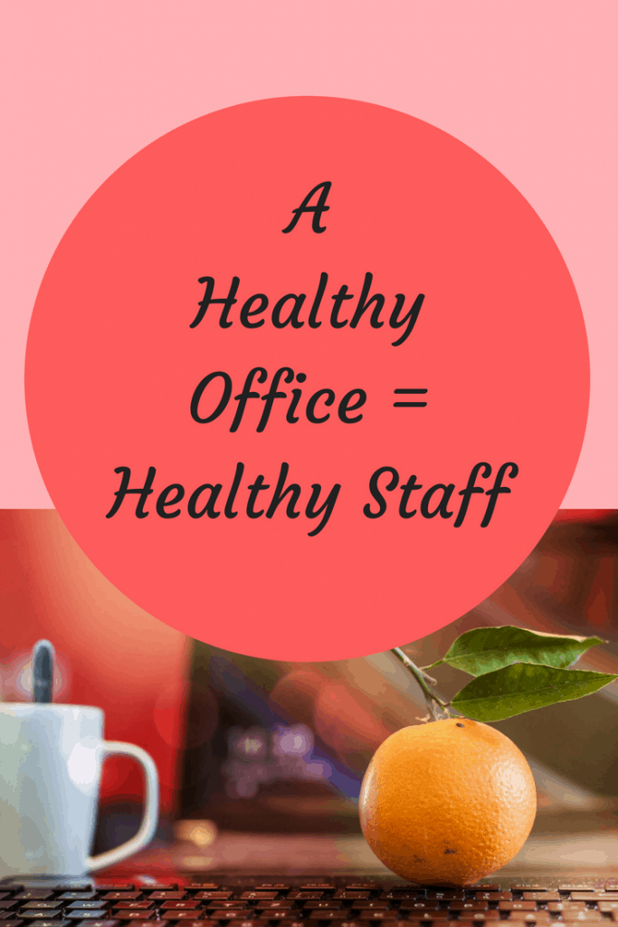 Healthy office healthy staff
