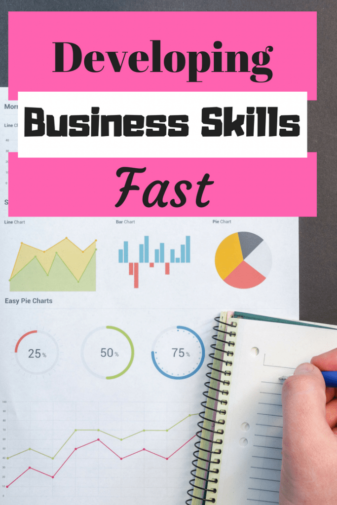 Developing Your Own Business Skills Fast