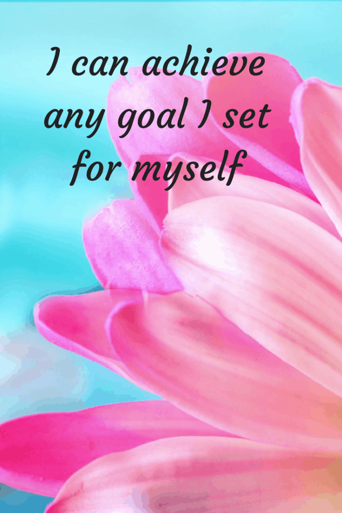 I can achieve any goal I set for myself affirmation