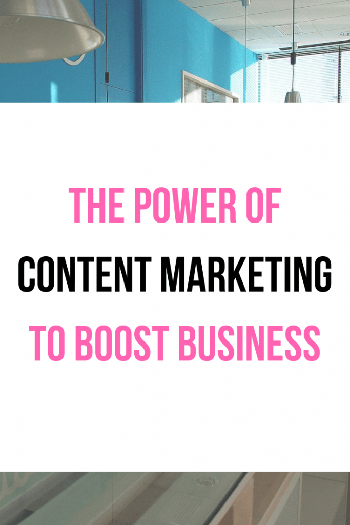 The Power of Content Marketing to Boost Business #Business #Marketing #Entrepreneur 