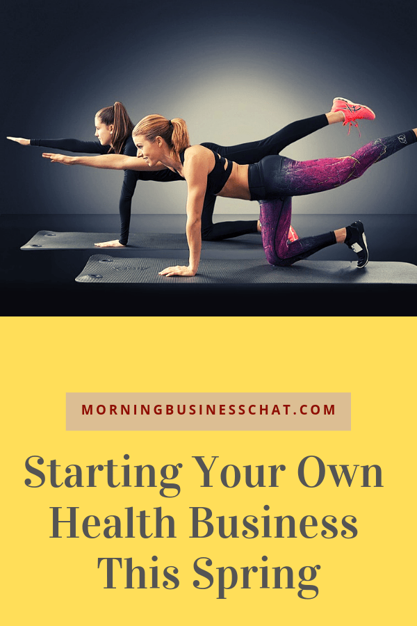 Starting Your Own Health Business This Spring 
#Business #Startingabusiness #Healthbusiness 