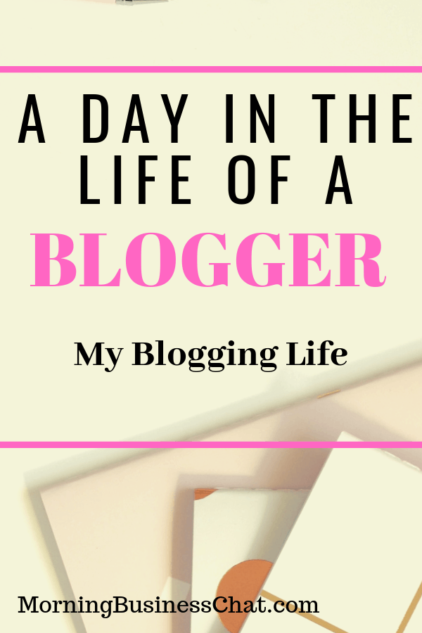 A day in the life of a blogger - Here's a look at how i spend a normal blogging day #Blogginglife