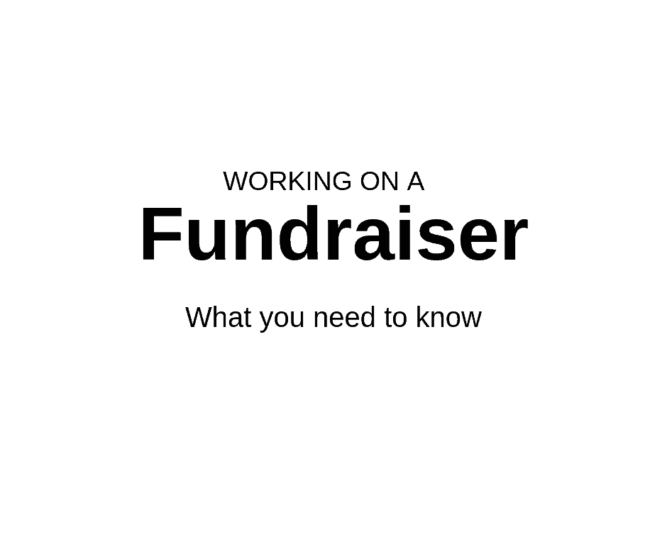 Working On A Fund-Raiser? Here’s What You Need