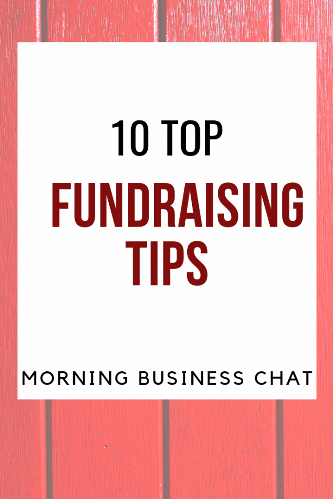 10 Top Fundraising Tips