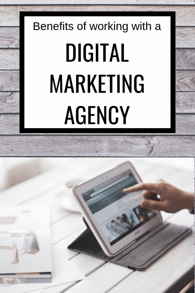 Benefits of working with a digital marketing agency