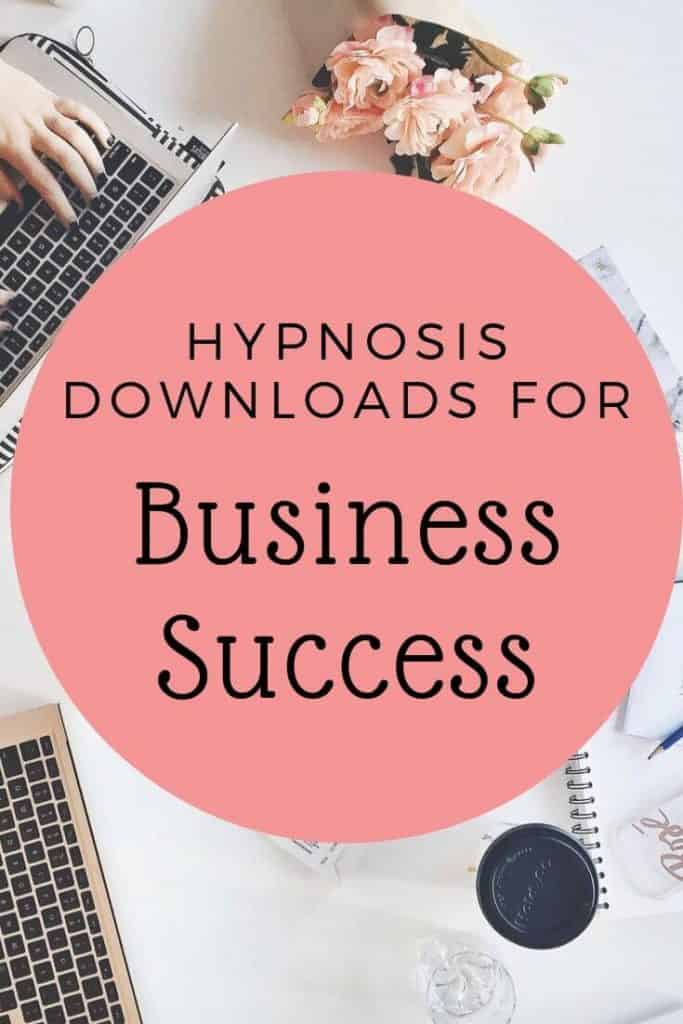 Hypnosis downloads for business success.