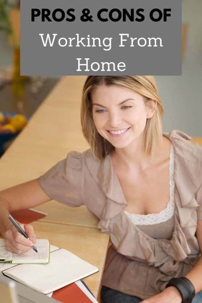 Pros and cons of working from home. 