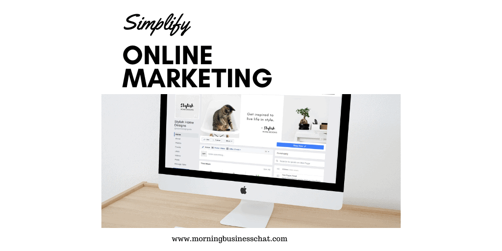 Tips to simplify online marketing