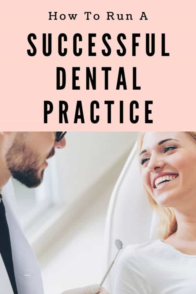 How to Run a Successful Dental Practice in A Competitive Market