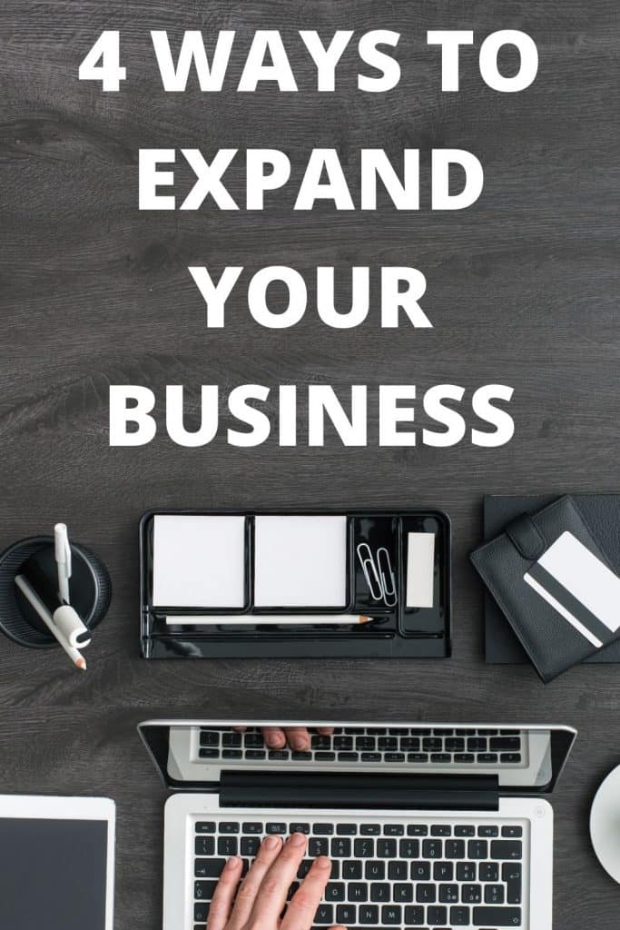 4 ways to expand your business