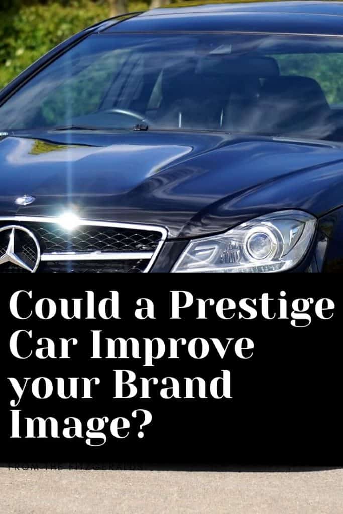 Boosting Your Brand Image With Prestige Car Hire