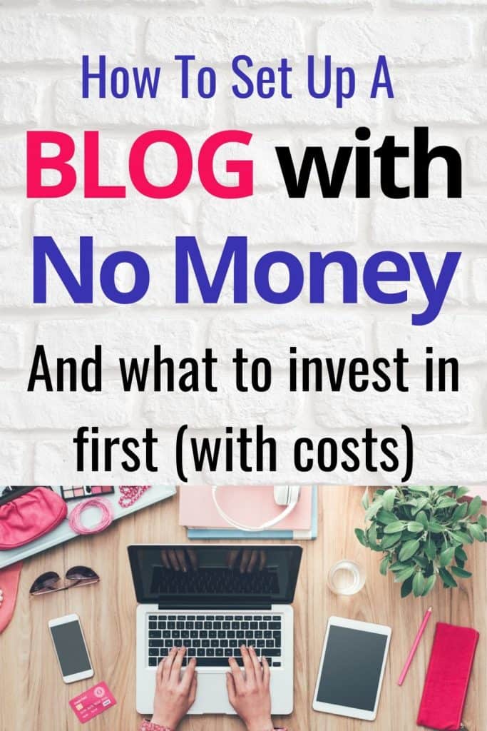 How to set up a blog for free.  Plus what to invest in first with costings.