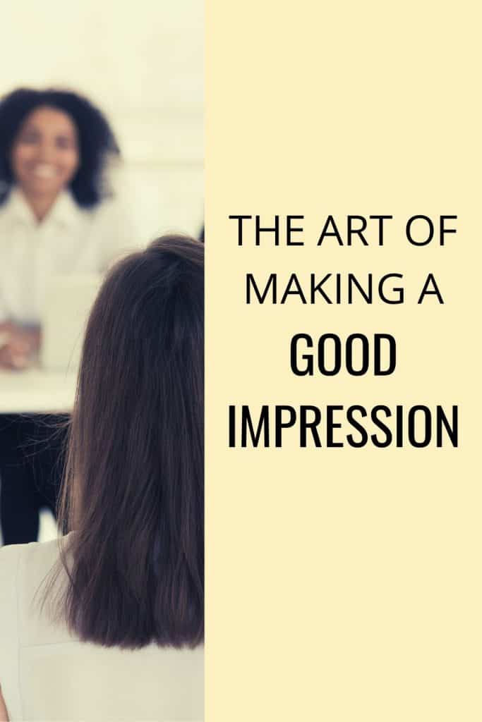 Business 101: The Art Of Creating A Great First Impression