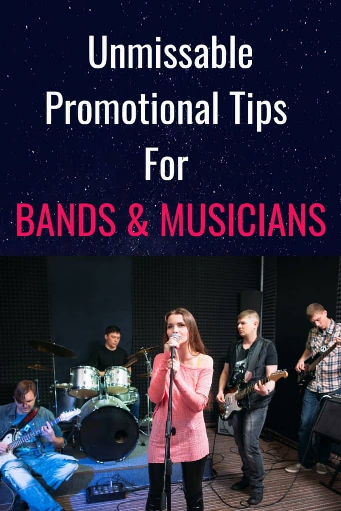 Unmissable Promotional Tips For Bands and Musicians