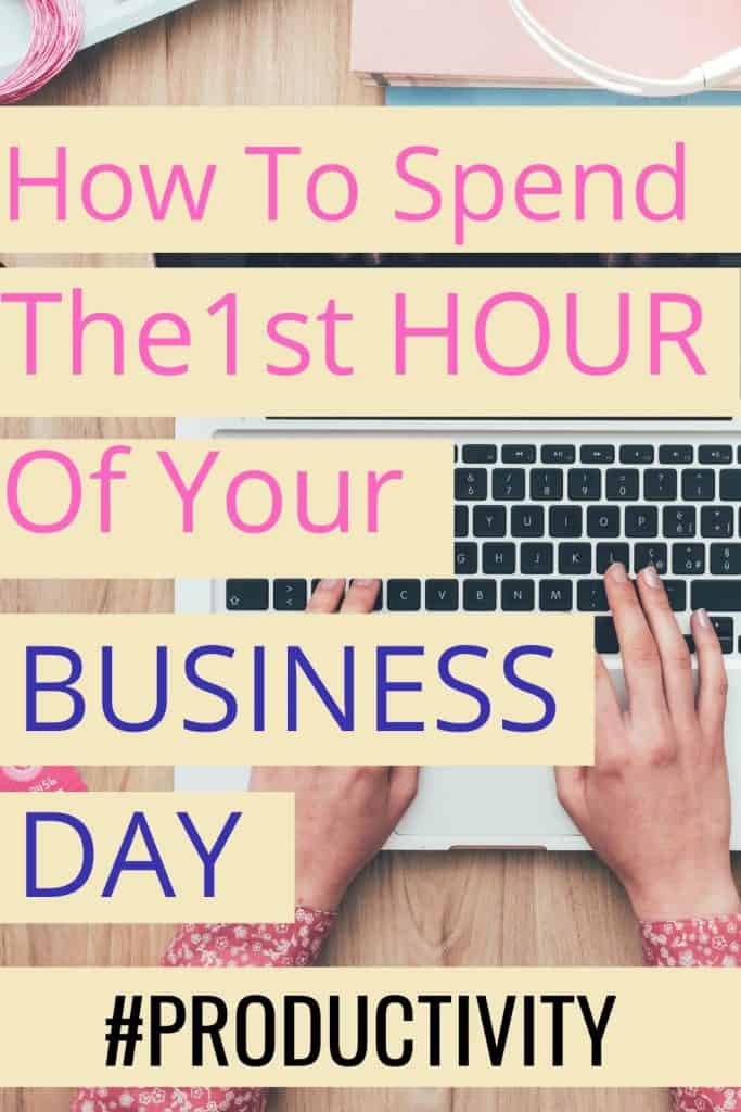 In this productivity post we look at how to best spend the first hour of your business day.