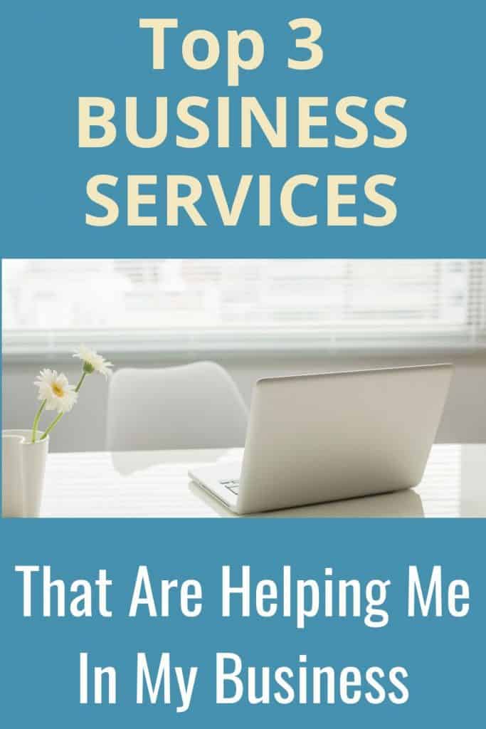 Here are the top three business services that I'm loving in my business.
