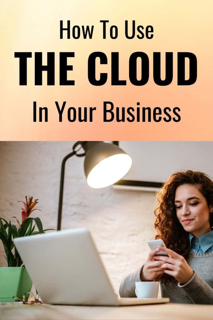 Learn how to use the cloud in your business