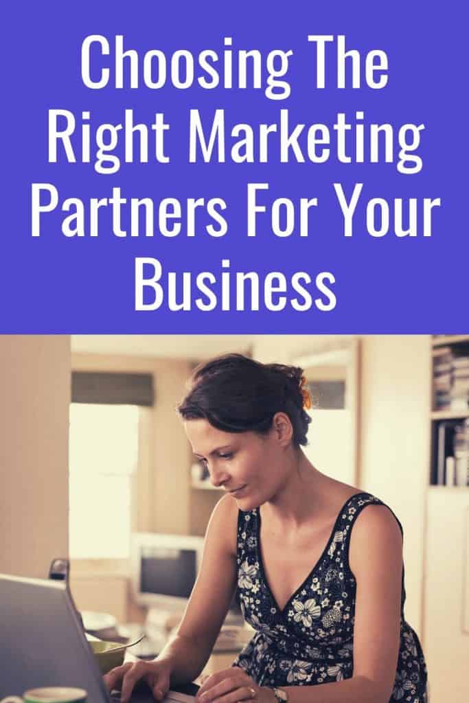 Choosing The Right Marketing Partners For Your Business