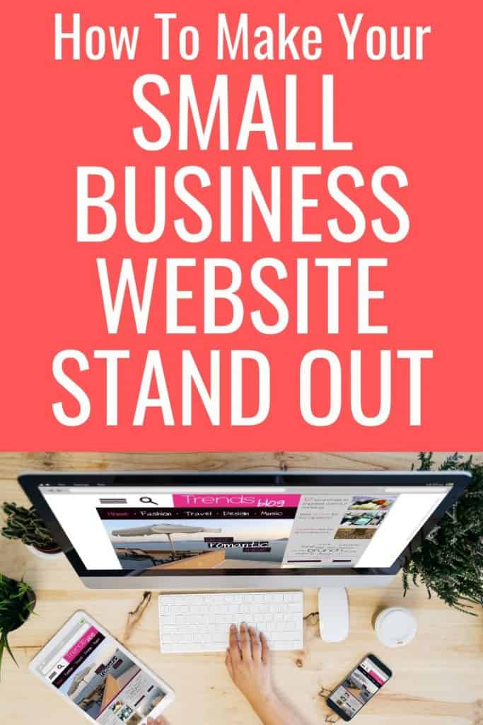How do you make your small business website stand out from the crowd?  Here are 5 tips to help.