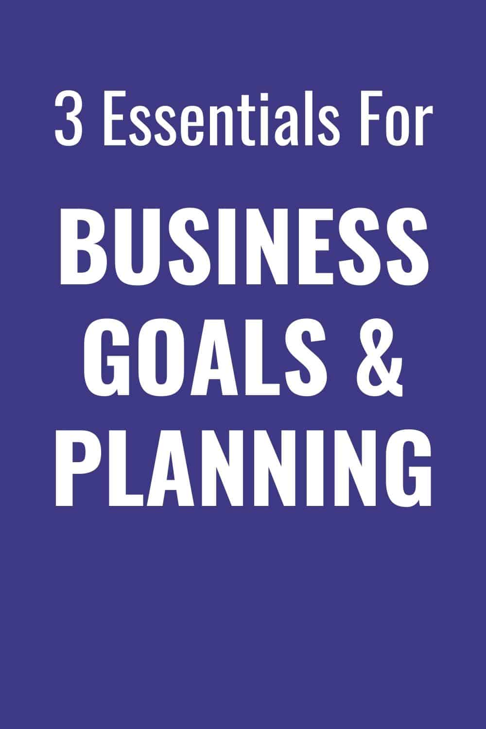 what are business goals in a business plan