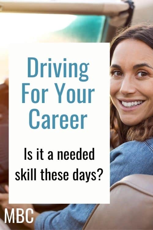 Is driving an essential skill these days for you future career?