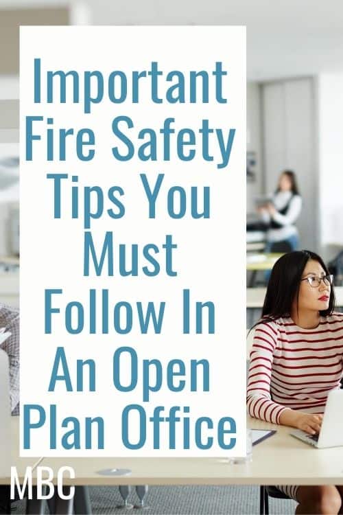Important Fire Safety Tips You Must Follow In An Open Plan Office