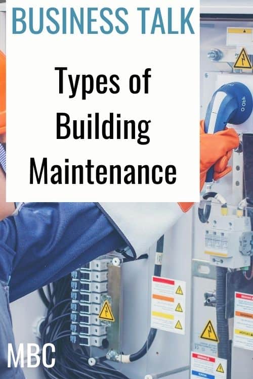 Types of Building Maintenance