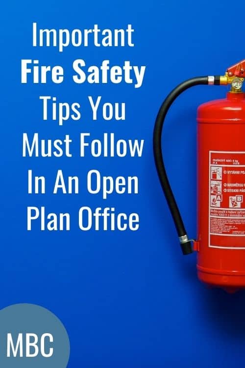 Important Fire Safety Tips You Must Follow In An Open Plan Office ...