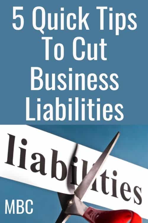 How to cut business liabilities