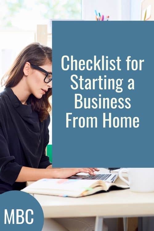Checklist for Starting a Business From Home