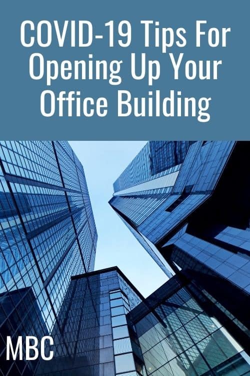 COVID-19 Tips For Opening Up Your Office Building